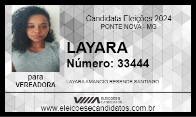 Candidato LAYARA 2024 - PONTE NOVA - Eleições