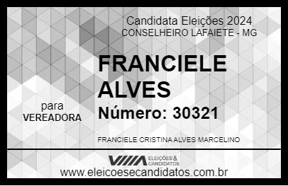 Candidato FRANCIELE ALVES 2024 - CONSELHEIRO LAFAIETE - Eleições