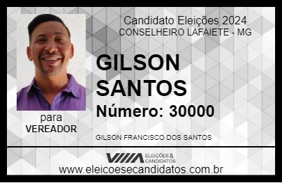 Candidato GILSON SANTOS 2024 - CONSELHEIRO LAFAIETE - Eleições