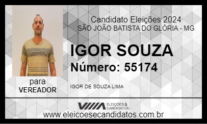 Candidato IGOR SOUZA 2024 - SÃO JOÃO BATISTA DO GLÓRIA - Eleições