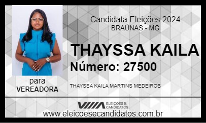 Candidato THAYSSA KAILA 2024 - BRAÚNAS - Eleições