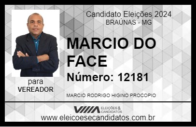 Candidato MARCIO DO FACE 2024 - BRAÚNAS - Eleições