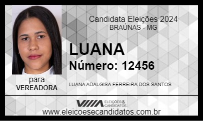 Candidato LUANA 2024 - BRAÚNAS - Eleições