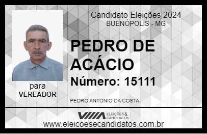 Candidato PEDRO DE ACÁCIO 2024 - BUENÓPOLIS - Eleições