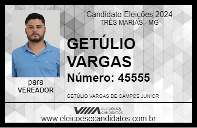 Candidato GETÚLIO VARGAS 2024 - TRÊS MARIAS - Eleições