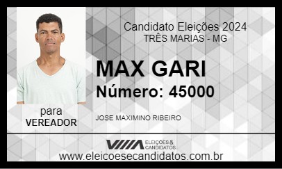 Candidato MAX GARI 2024 - TRÊS MARIAS - Eleições