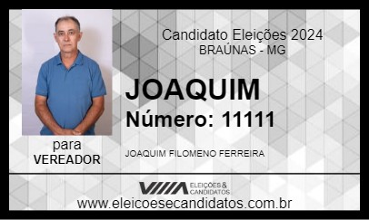 Candidato JOAQUIM 2024 - BRAÚNAS - Eleições