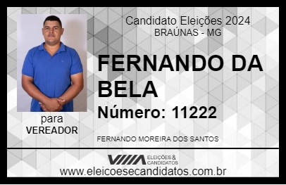 Candidato FERNANDO DA BELA 2024 - BRAÚNAS - Eleições