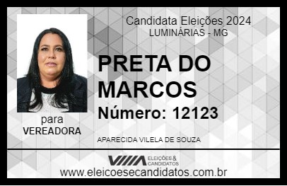 Candidato PRETA DO MARCOS 2024 - LUMINÁRIAS - Eleições