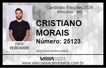 Candidato CRISTIANO MORAIS 2024 - BRAÚNAS - Eleições