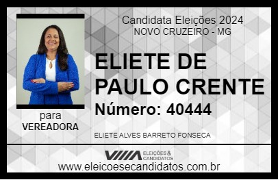 Candidato ELIETE DE PAULO CRENTE 2024 - NOVO CRUZEIRO - Eleições