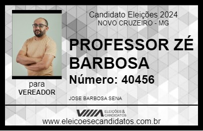 Candidato PROFESSOR ZÉ BARBOSA 2024 - NOVO CRUZEIRO - Eleições