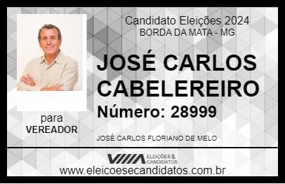 Candidato JOSÉ CARLOS CABELEREIRO 2024 - BORDA DA MATA - Eleições