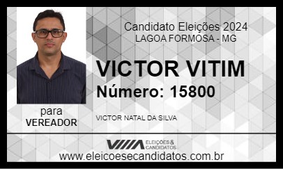 Candidato VICTOR VITIM 2024 - LAGOA FORMOSA - Eleições