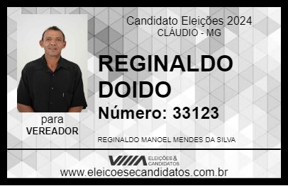 Candidato REGINALDO DOIDO 2024 - CLÁUDIO - Eleições