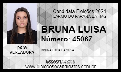 Candidato BRUNA LUISA 2024 - CARMO DO PARANAÍBA - Eleições