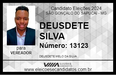 Candidato DEUSDETE SILVA 2024 - SÃO GONÇALO DO SAPUCAÍ - Eleições