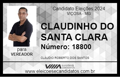 Candidato CLAUDINHO DO SANTA CLARA 2024 - VIÇOSA - Eleições