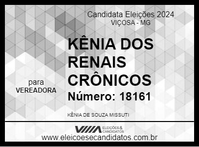 Candidato KÊNIA DOS RENAIS CRÔNICOS 2024 - VIÇOSA - Eleições