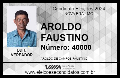 Candidato AROLDO FAUSTINO 2024 - NOVA ERA - Eleições