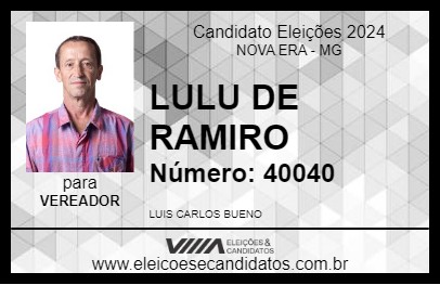 Candidato LULU DE RAMIRO 2024 - NOVA ERA - Eleições