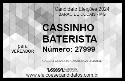 Candidato CASSINHO BATERISTA 2024 - BARÃO DE COCAIS - Eleições