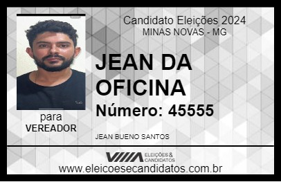 Candidato JEAN DA OFICINA 2024 - MINAS NOVAS - Eleições