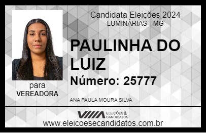 Candidato PAULINHA DO LUIZ 2024 - LUMINÁRIAS - Eleições