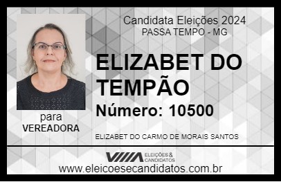 Candidato ELIZABET DO TEMPÃO 2024 - PASSA TEMPO - Eleições