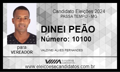 Candidato DINEI PEÃO 2024 - PASSA TEMPO - Eleições