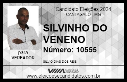 Candidato SILVINHO DO VENENO 2024 - CANTAGALO - Eleições