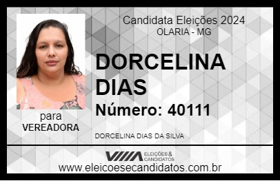 Candidato DORCELINA DIAS 2024 - OLARIA - Eleições