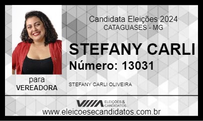 Candidato STEFANY CARLI 2024 - CATAGUASES - Eleições