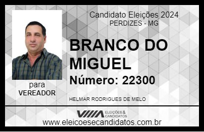 Candidato BRANCO DO MIGUEL 2024 - PERDIZES - Eleições