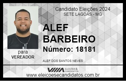 Candidato ALEF BARBEIRO 2024 - SETE LAGOAS - Eleições