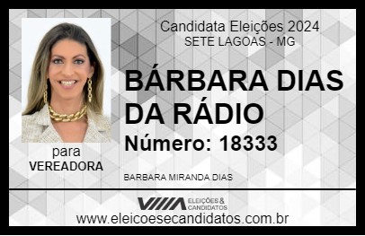 Candidato BÁRBARA DIAS DA RÁDIO 2024 - SETE LAGOAS - Eleições