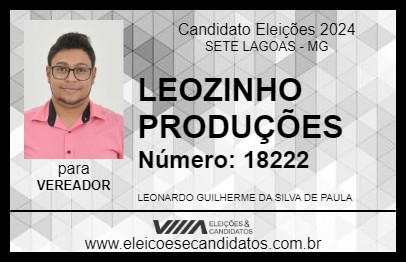 Candidato LEOZINHO PRODUÇÕES 2024 - SETE LAGOAS - Eleições