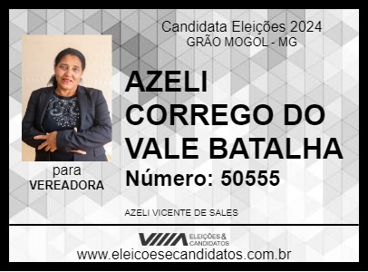 Candidato AZELI CORREGO DO VALE BATALHA 2024 - GRÃO MOGOL - Eleições