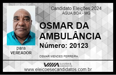 Candidato OSMAR DA AMBULÂNCIA 2024 - ÁGUA BOA - Eleições