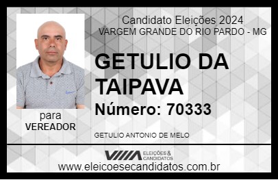 Candidato GETULIO DA TAIPAVA 2024 - VARGEM GRANDE DO RIO PARDO - Eleições