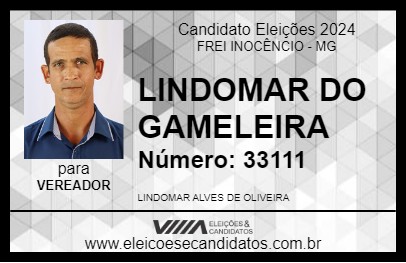 Candidato LINDOMAR DO GAMELEIRA 2024 - FREI INOCÊNCIO - Eleições