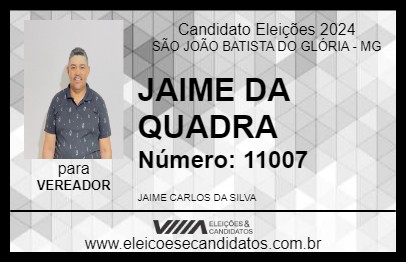 Candidato JAIME DA QUADRA 2024 - SÃO JOÃO BATISTA DO GLÓRIA - Eleições