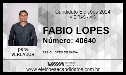 Candidato FABIO LOPES 2024 - VIEIRAS - Eleições