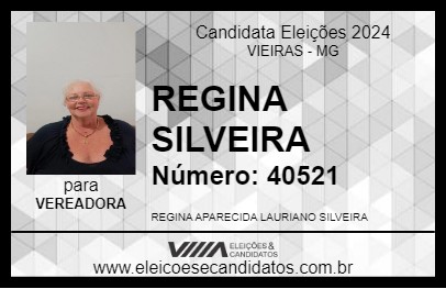 Candidato REGINA SILVEIRA 2024 - VIEIRAS - Eleições