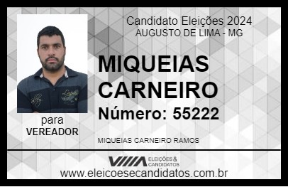 Candidato MIQUEIAS CARNEIRO 2024 - AUGUSTO DE LIMA - Eleições