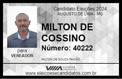 Candidato MILTON DE COSSINO 2024 - AUGUSTO DE LIMA - Eleições