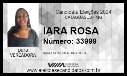 Candidato IARA ROSA 2024 - CATAGUASES - Eleições