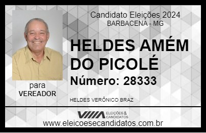 Candidato HELDES AMÉM DO PICOLÉ 2024 - BARBACENA - Eleições