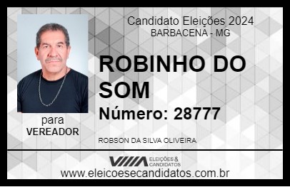 Candidato ROBINHO DO SOM 2024 - BARBACENA - Eleições