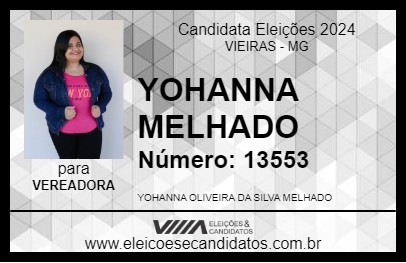 Candidato YOHANNA MELHADO 2024 - VIEIRAS - Eleições